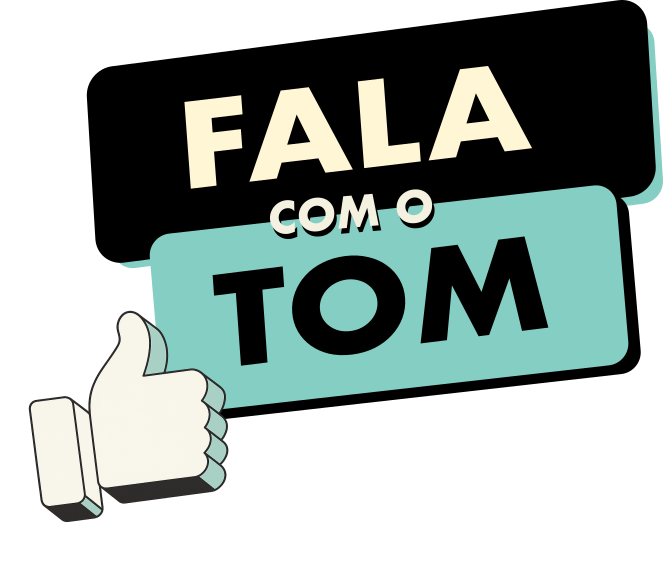 Fala Com o Tom